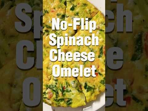 No-Flip Spinach Cheese Omelet