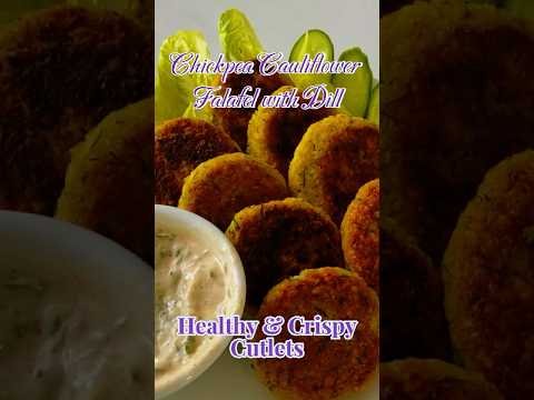 Chickpea-Cauliflower Falafels with Dill (No Onion Garlic)