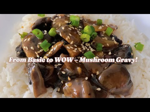 Mushroom Stir Fry Gravy